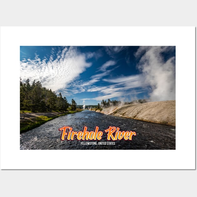Firehole River Yellowstone Wall Art by Gestalt Imagery